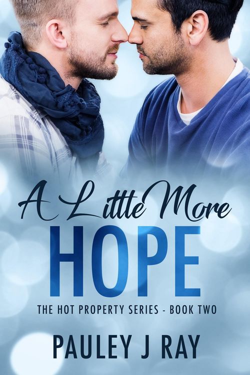 Produktbild: A Little More Hope (Hot Property, #2)