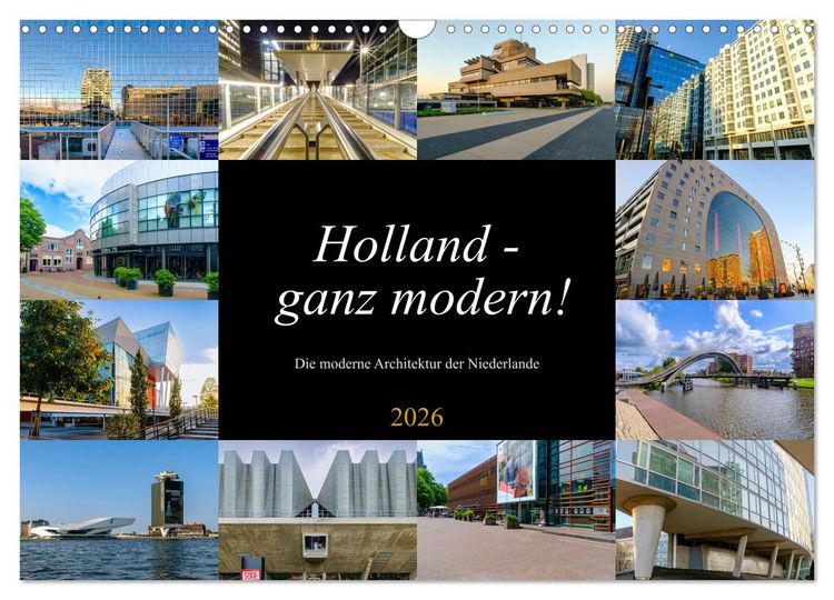 Produktbild: Holland - ganz modern! (Wandkalender 2026 DIN A3 quer), CALVENDO Monatskalender