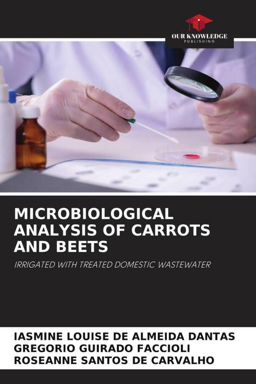 Produktbild: MICROBIOLOGICAL ANALYSIS OF CARROTS AND BEETS