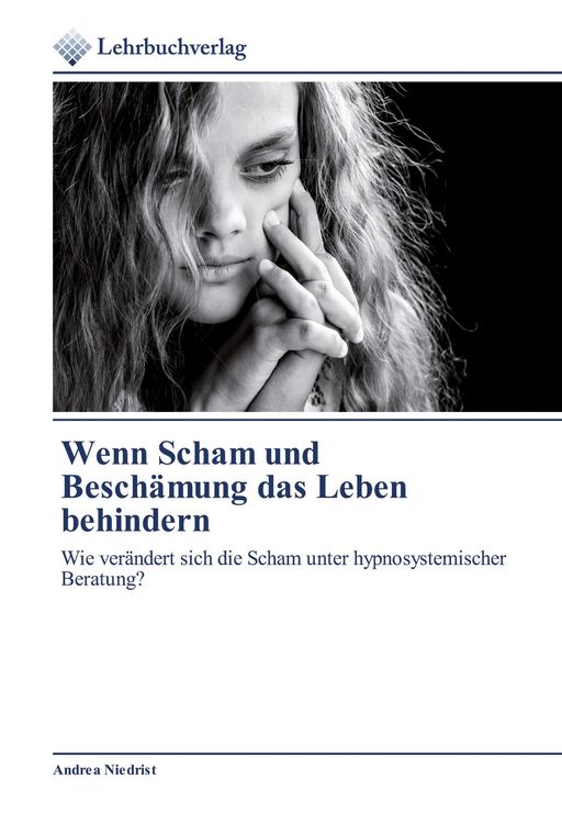 Produktbild: Wenn Scham und Besch&auml;mung das Leben behindern