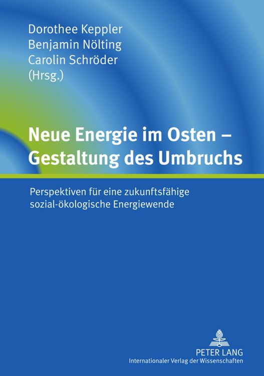 Produktbild: Neue Energie im Osten &ndash; Gestaltung des Umbruchs