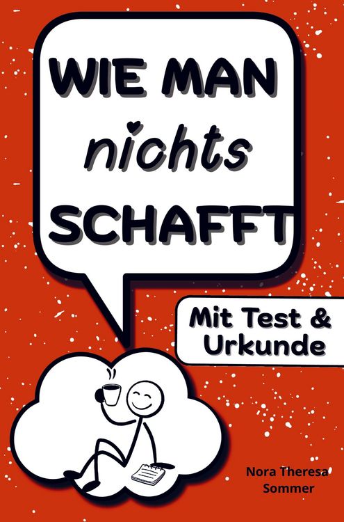 Produktbild: Wie man nichts schafft