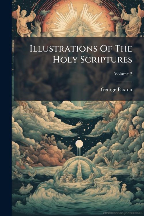 Produktbild: Illustrations Of The Holy Scriptures