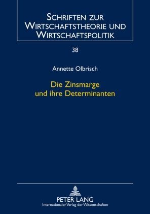 Produktbild: Die Zinsmarge und ihre Determinanten