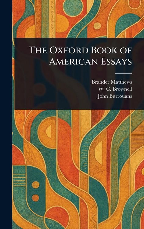 Produktbild: The Oxford Book of American Essays