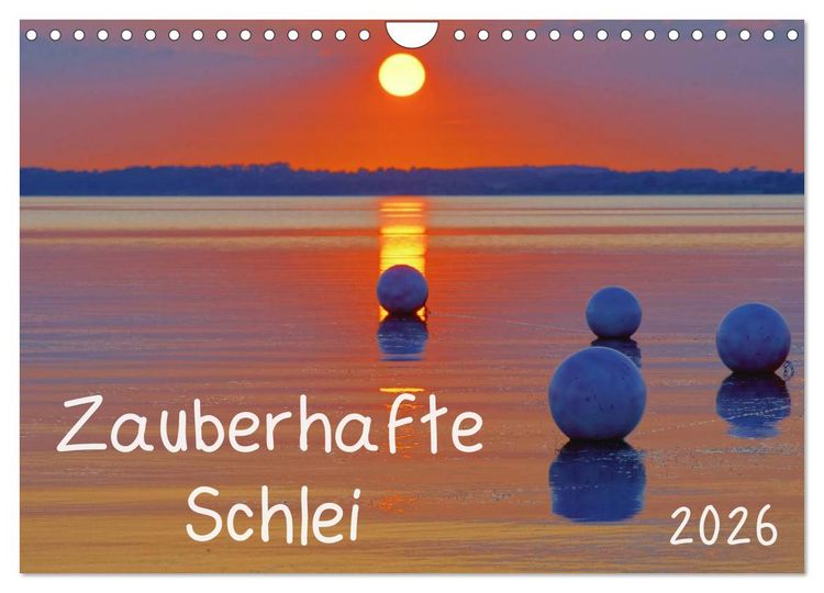 Produktbild: Zauberhafte Schlei (Wandkalender 2026 DIN A4 quer), CALVENDO Monatskalender