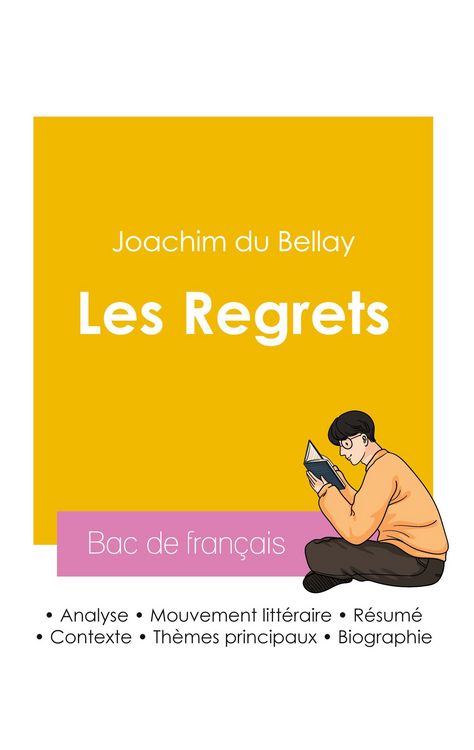 Produktbild: R&eacute;ussir son Bac de fran&ccedil;ais 2026 : Analyse du recueil Les Regrets de Joachim du Bellay