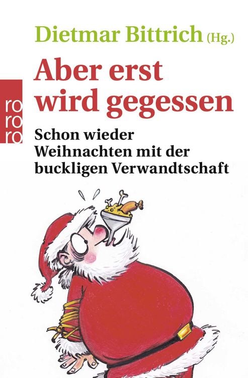 Bild vom Artikel Aber erst wird gegessen vom Autor Dietmar Bittrich