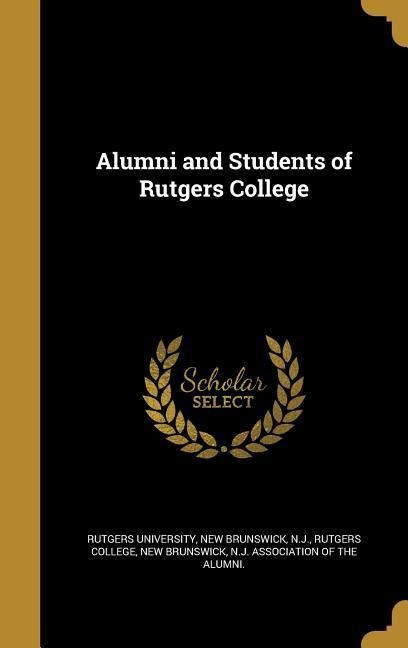 Produktbild: Alumni and Students of Rutgers College