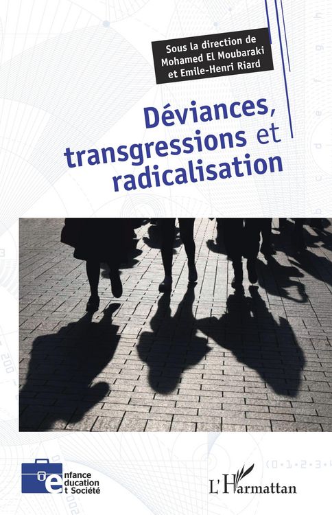 Produktbild: D&eacute;viances, transgressions et radicalisation