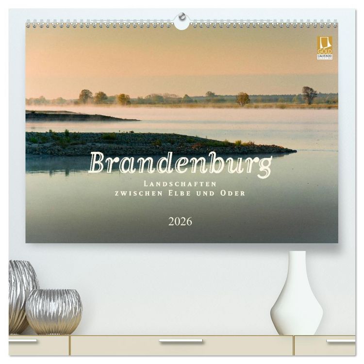 Produktbild: Brandenburg - Landschaften zwischen Elbe und Oder (hochwertiger Premium Wandkalender 2026 DIN A2 quer), Kunstdruck in Hochglanz