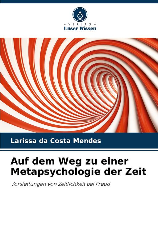 Produktbild: Auf dem Weg zu einer Metapsychologie der Zeit