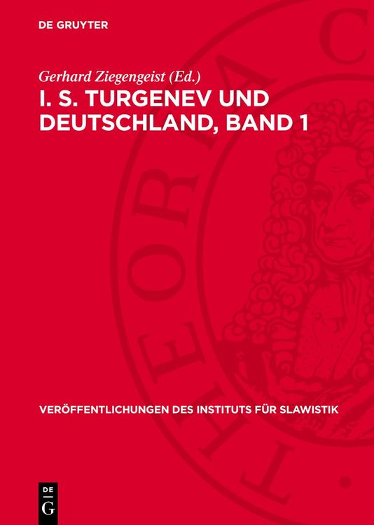 Produktbild: I. S. Turgenev und Deutschland, Band 1