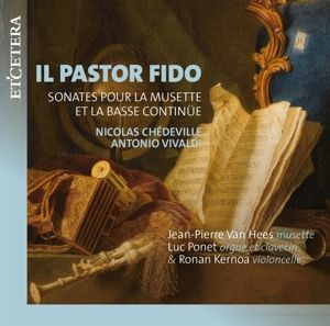 Produktbild: Il Pastor Fido (Sonates pour la Musette)
