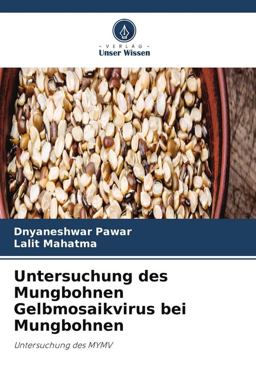 Produktbild: Untersuchung des Mungbohnen Gelbmosaikvirus bei Mungbohnen