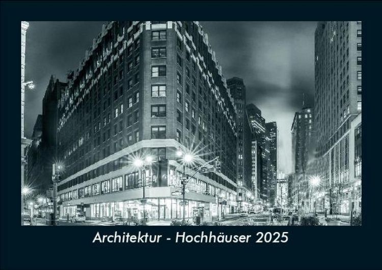 Produktbild: Architektur - Hochh&auml;user 2025 Fotokalender DIN A5