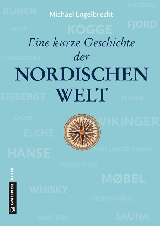 Produktbild: Eine kurze Geschichte der nordischen Welt