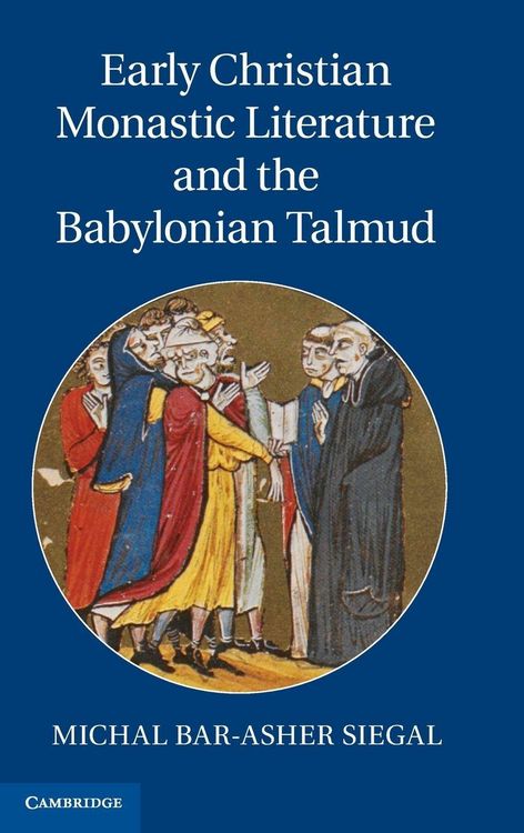 Produktbild: Early Christian Monastic Literature and the Babylonian Talmud