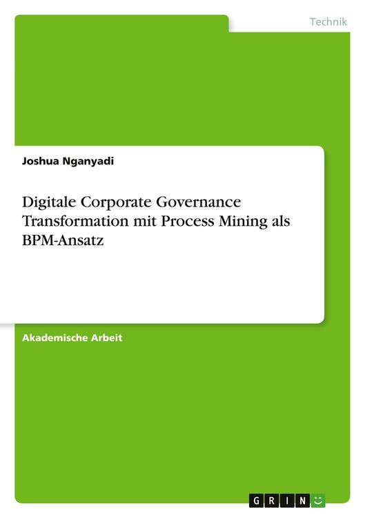 Produktbild: Digitale Corporate Governance Transformation mit Process Mining als BPM-Ansatz