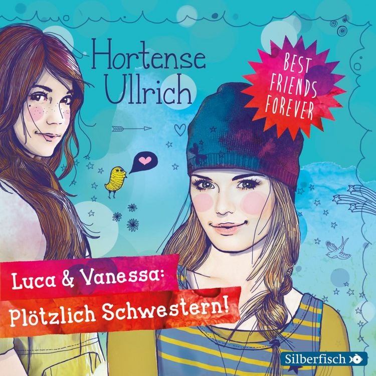 Produktbild: Best Friends Forever: Luca & Vanessa: Pl&ouml;tzlich Schwestern!