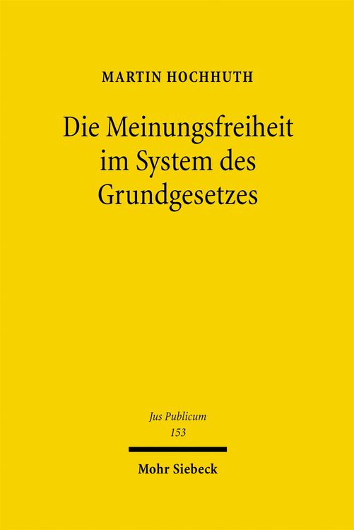 Produktbild: Die Meinungsfreiheit im System des Grundgesetzes