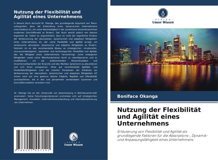 Produktbild: Nutzung der Flexibilit&auml;t und Agilit&auml;t eines Unternehmens