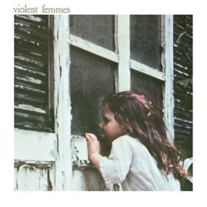 Produktbild: Violent Femmes: Violent Femmes (Deluxe Edt. Remastered 2023,