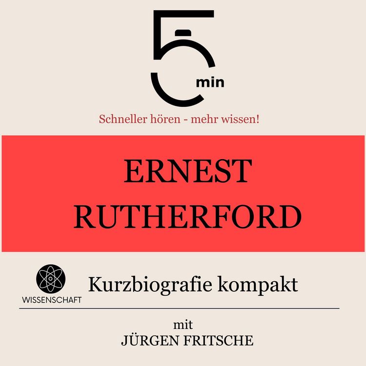 Produktbild: Ernest Rutherford: Kurzbiografie kompakt