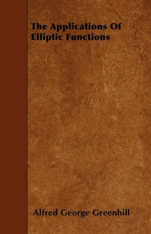 Produktbild: The Applications Of Elliptic Functions