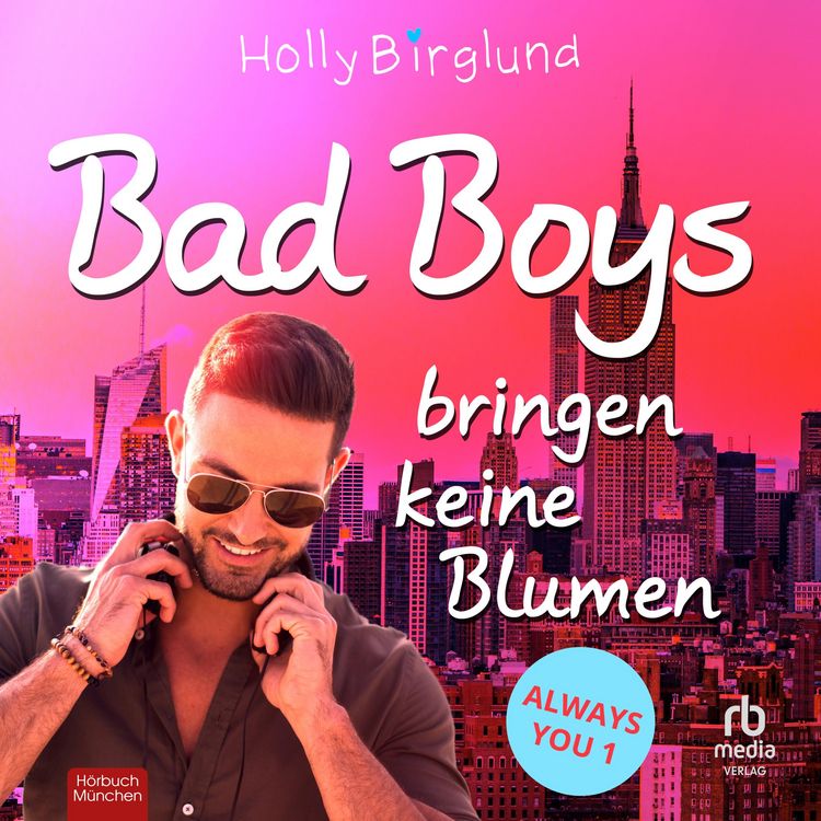 Produktbild: Bad Boys bringen keine Blumen