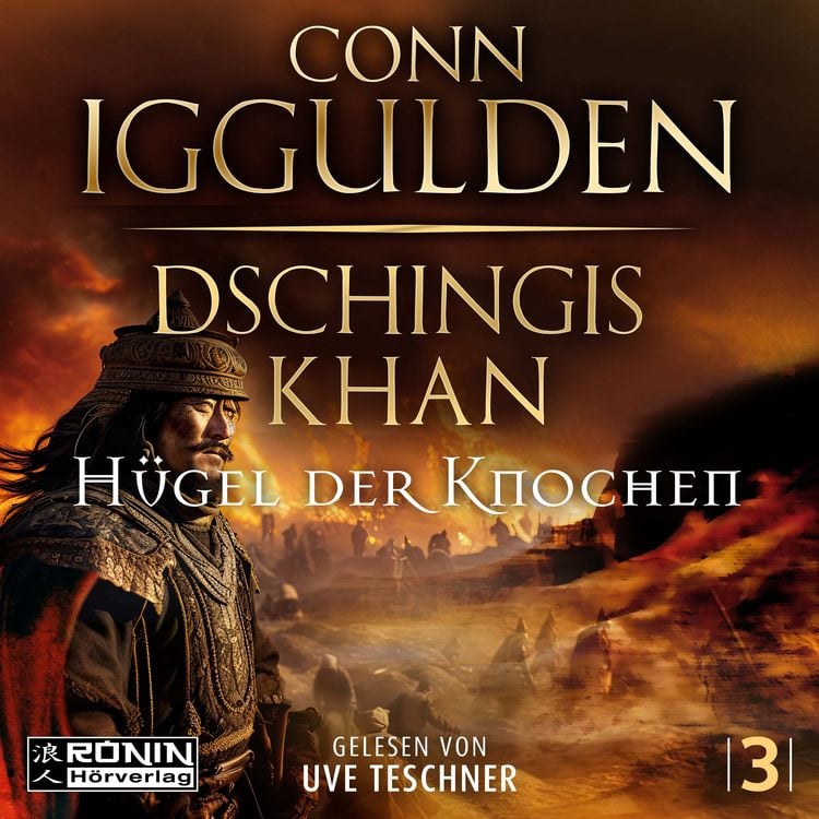 Produktbild: Dschingis Khan - H&uuml;gel der Knochen