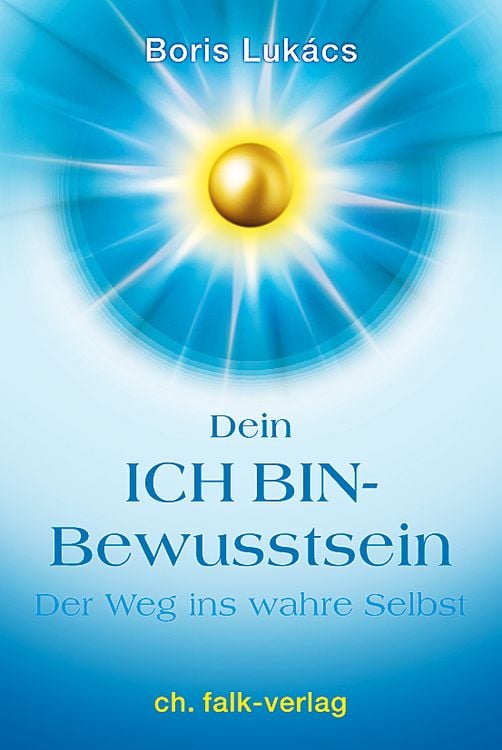 Produktbild: Dein ICH BIN-Bewusstsein
