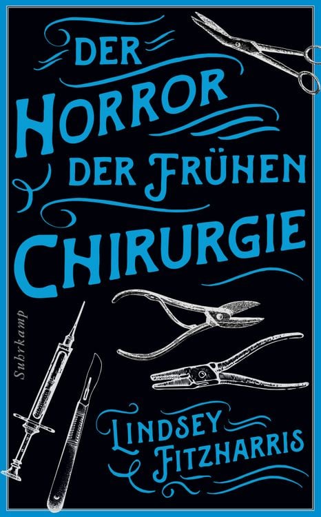 Produktbild: Der Horror der frühen Chirurgie
