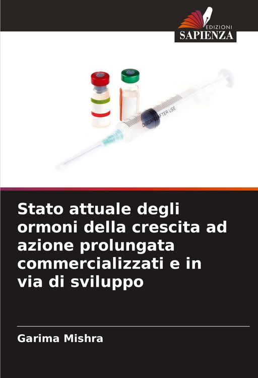 Produktbild: Stato attuale degli ormoni della crescita ad azione prolungata commercializzati e in via di sviluppo