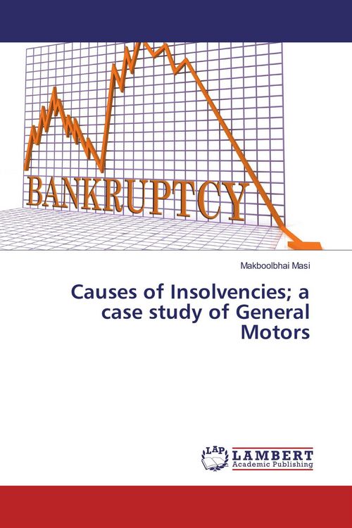 Produktbild: Causes of Insolvencies; a case study of General Motors