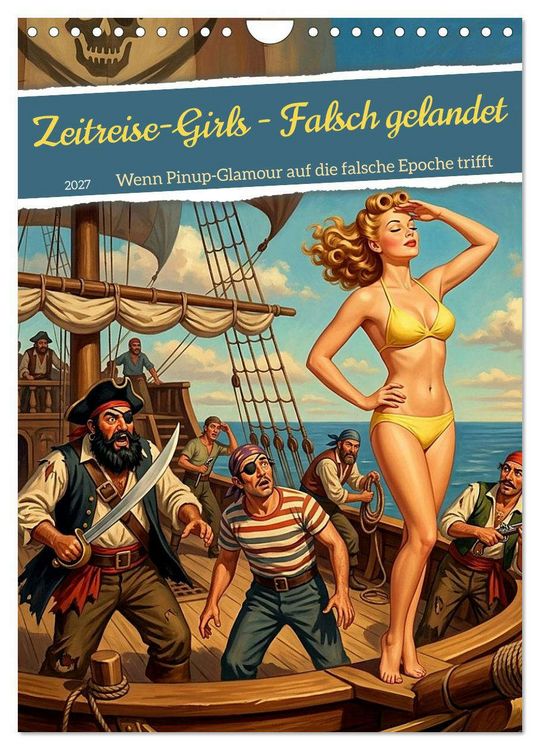 Produktbild: Zeitreise-Girls - Falsch gelandet (Wandkalender 2027 DIN A4 hoch), CALVENDO Monatskalender