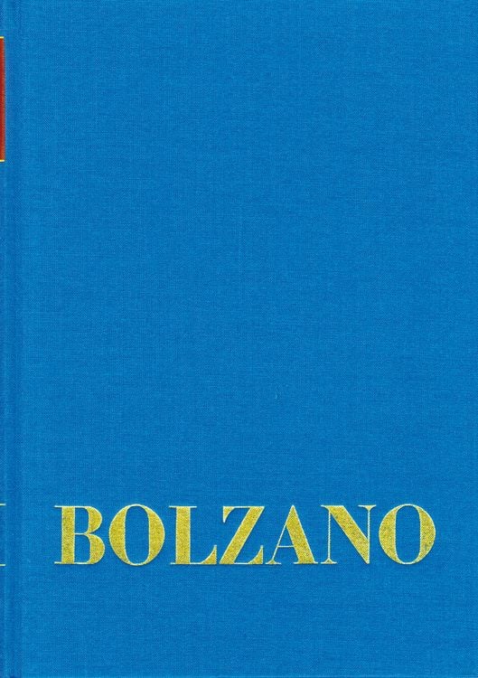 Produktbild: Bernard Bolzano Gesamtausgabe / Reihe I: Schriften. Band 13,2: Wissenschaftslehre &sect;&sect; 307-348