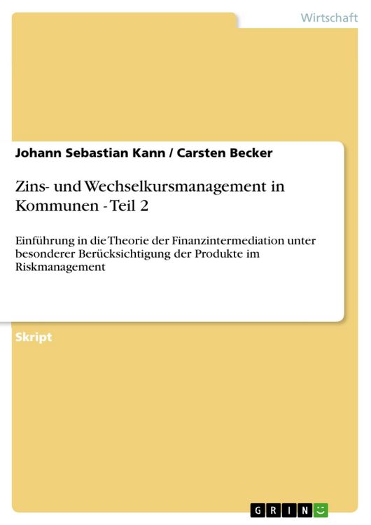 Produktbild: Zins- und Wechselkursmanagement in Kommunen - Teil 2