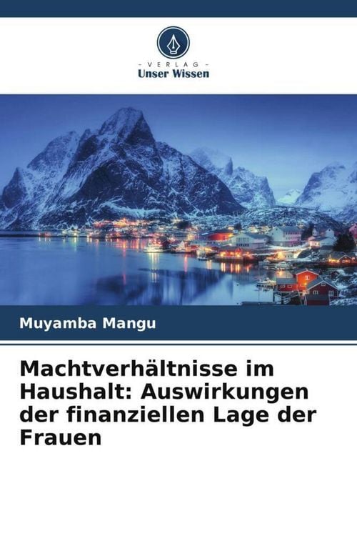 Produktbild: Machtverh&auml;ltnisse im Haushalt: Auswirkungen der finanziellen Lage der Frauen