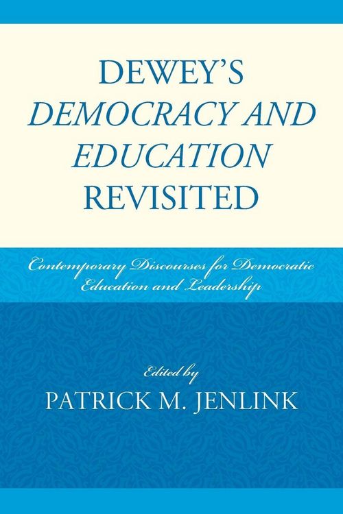 Produktbild: Dewey's Democracy and Education Revisited