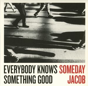 Produktbild: Everybody Knows Something Good