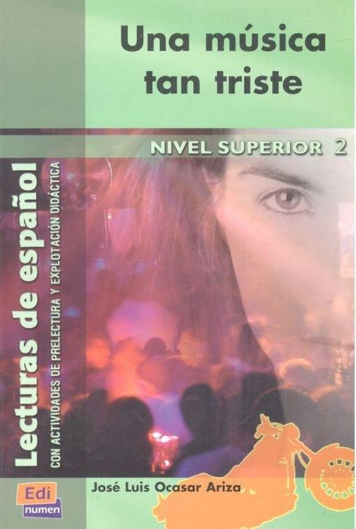 Produktbild: Una m&uacute;sica tan triste : lecturas de espa&ntilde;ol, nivel superior
