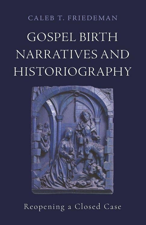 Produktbild: Gospel Birth Narratives and Historiography