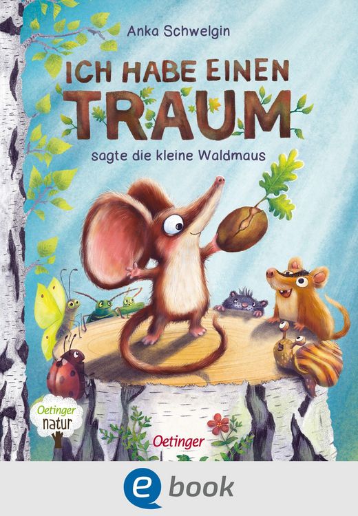 Produktbild: Ich habe einen Traum, sagte die kleine Waldmaus