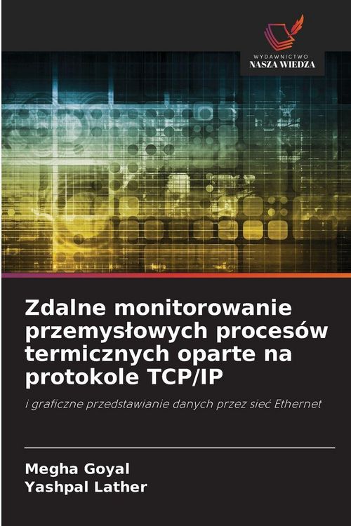 Produktbild: Zdalne monitorowanie przemys&iquest;owych proces&oacute;w termicznych oparte na protokole TCP/IP