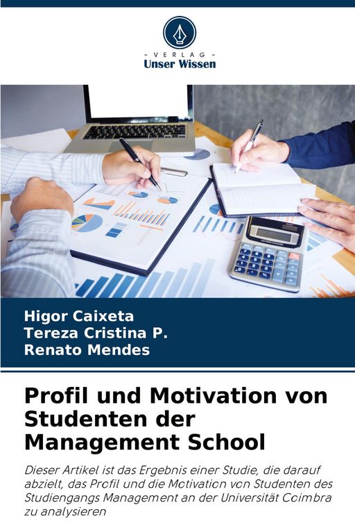 Produktbild: Profil und Motivation von Studenten der Management School