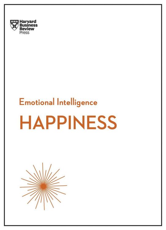 Produktbild: Happiness (HBR Emotional Intelligence Series)