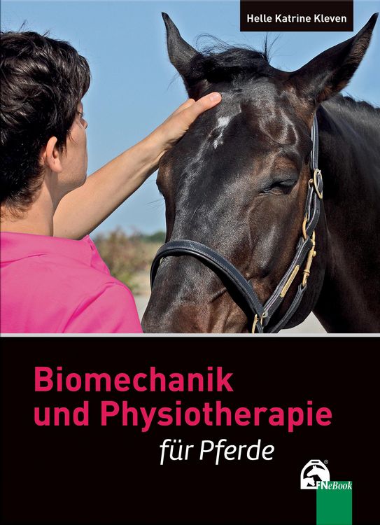 Produktbild: Biomechanik und Physiotherapie f&uuml;r Pferde