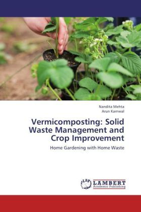 Produktbild: Mehta, N: Vermicomposting: Solid Waste Management and Crop I