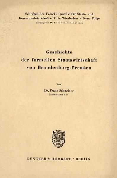 Produktbild: Geschichte der formellen Staatswirtschaft von Brandenburg - Preu&szlig;en.